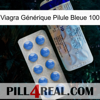 Viagra Générique Pilule Bleue 100 39